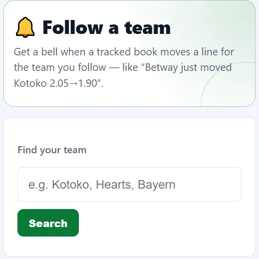 Real Bettar screen: Follow a team with a search box and a line-move bell